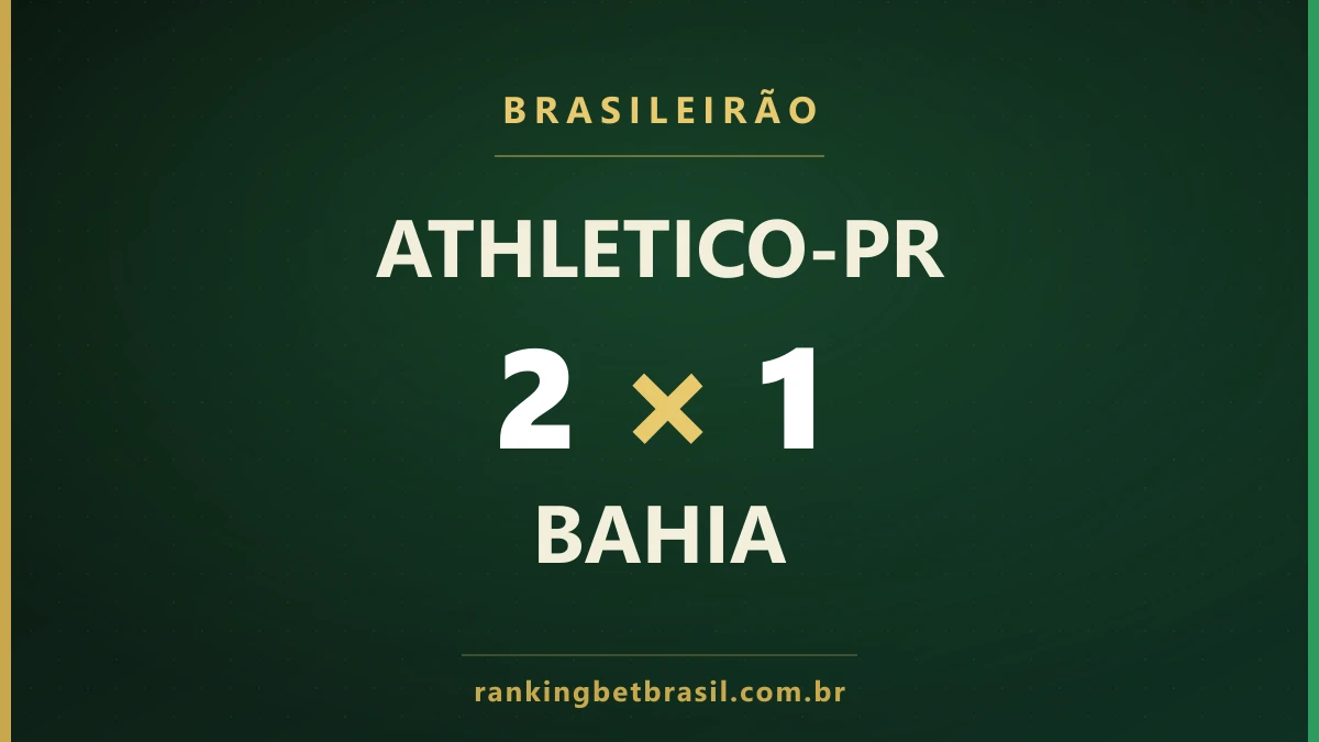 Placar Athletico-PR 2×1 Bahia pela 28ª rodada do Brasileirão 2026 — Mycael defende pênalti de Everaldo